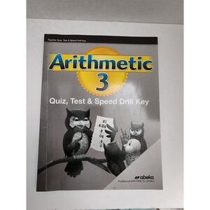 Abeka‎ Teacher Quiz, Test and Speed Drill Key 3 Arithmetic Book